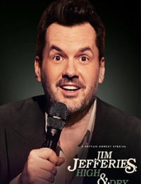 Jim Jefferies: High n' Dry