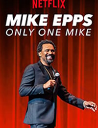 Mike Epps: Only One Mike