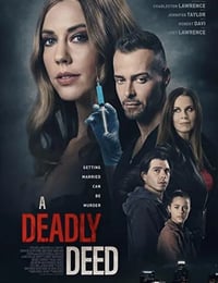 A Deadly Deed