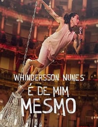 Whindersson Nunes: É de mim mesmo